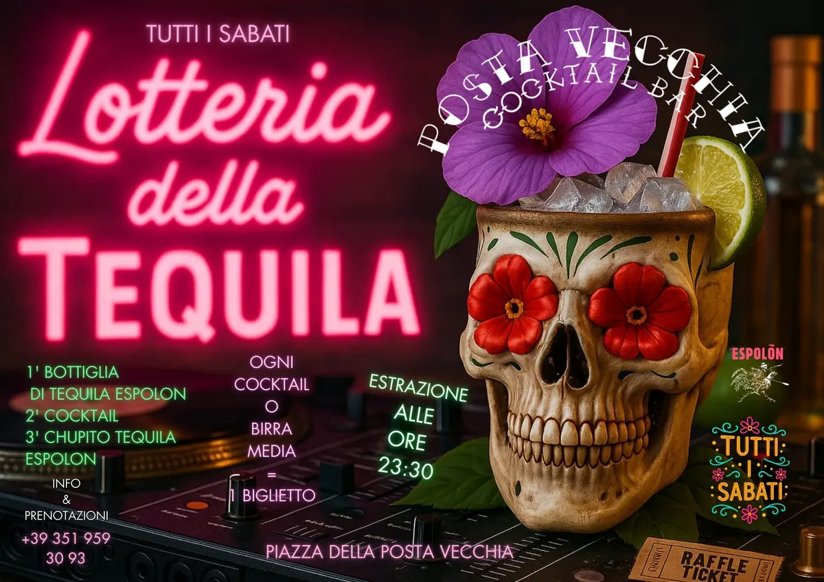 Locandina della Lotteria della Tequila, tutti i sabati